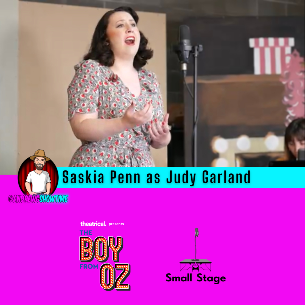 SMALL STAGE: Saskia Penn as Judy Garland in The Boy from Oz